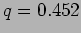 $ q=0.452$