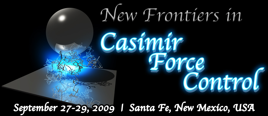 Casimir Conference: September 27-29, 2009